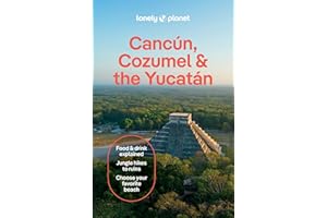 Lonely Planet Cancun, Cozumel & the Yucatan (Travel Guide)