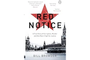Red Notice: A True Story of Corruption, Murder and One Man´s Fight for Justice