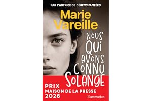 Nous qui avons connu Solange