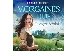 Morgaines Ruf: Ewiger Schlaf 2