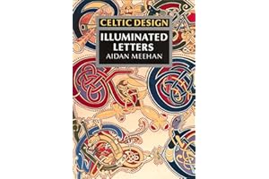 Celtic Design: Illuminated Letters