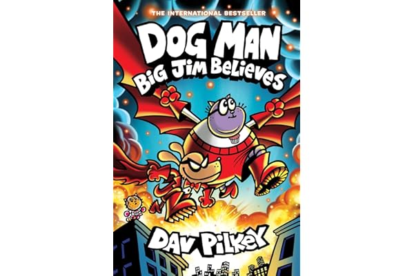 Dog Man 14: Big Jim Believes (the latest laugh-out-loud, ful...