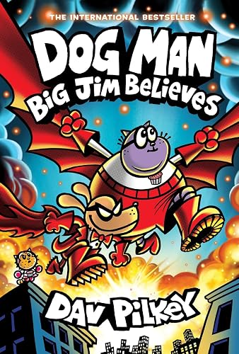 #2 — Dog Man 14: Big Jim Believes (the latest laugh-out-loud, full-co…