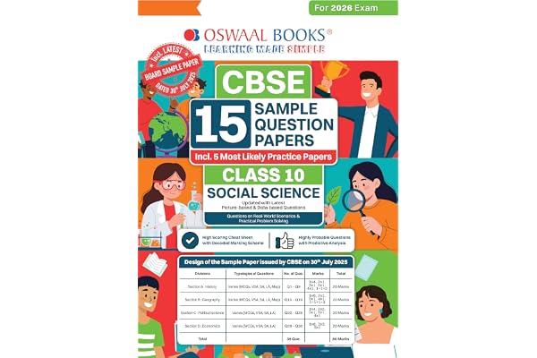 Oswaal CBSE 15 Sample Question Papers Class 10 Social Science for 2026 Board Exam (As per CBSE Sample Question Paper issued on 30 July 2025), recommended by 2025 CBSE Toppers with Chapter wise Highly Probable Questions, includes 5 Most Likely SQPs & all types of CBQs