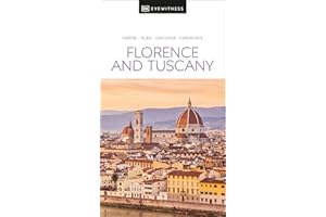 DK Eyewitness Florence and Tuscany (Travel Guide)