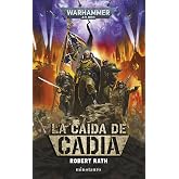 Warhammer La ca&iacute;da de Cadia (Warhammer 40.000)