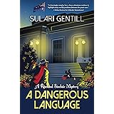 A Dangerous Language (Rowland Sinclair Mysteries)