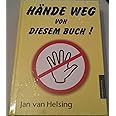 Hände weg von diesem Buch!