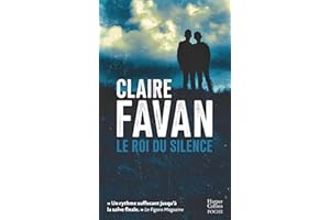 Le Roi du silence: Lauréat du Prix HarperCollins 2025 dans la catégorie Polar