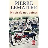 Miroir de nos peines: Les Enfants du désastre