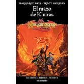 Cr&oacute;nicas perdidas n&ordm; 01/03 El Mazo de Kharas: 1 (D&amp;D Dragonlance)
