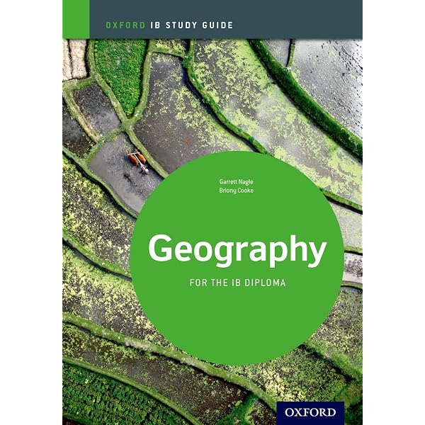 Ib Geography Course Book 2nd Edition: Oxford Ib Diploma Programme