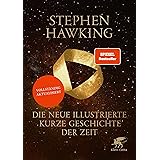 Die neue illustrierte kurze Geschichte der Zeit