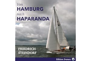 Von Hamburg nach Haparanda: Eine Reise an das Ende der Ostsee.