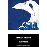 Moby Dick: con introducci&oacute;n de un profesor de la Universidad de Columbia (Penguin Cl&aacute;sicos)