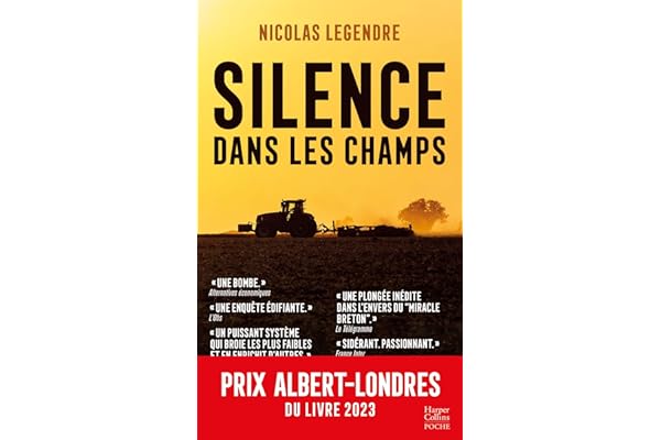 Silence dans les champs: Système agro-industriel : violence et omerta