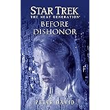 Star Trek: The Next Generation: Before Dishonor