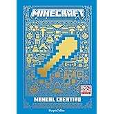 Manual creativo de Minecraft (Minecraft: Creative Handbook - Spanish Edition) (HarperKids)