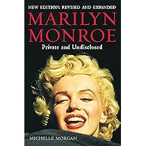 Marilyn Monroe: Private and Undisclosed: New edition: revised and