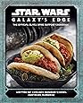 Star Wars: Galaxy's Edge Cookbook: The Official Black Spire Outpost Cookbook
