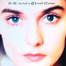 So FarThe Best Of : O'Connor Sinead: Amazon.it: CD e Vinili}