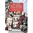 The White Priory Murders: A Mystery for Christmas: 108 (British Library Crime Classics)