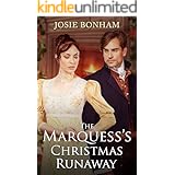 The Marquess's Christmas Runaway (Reluctant Brides Book 3)