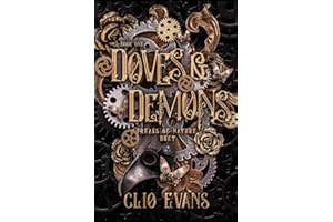 Doves & Demons: A Why Choose Steampunk Monster Romance: 1 (Freaks of Nature Duet)
