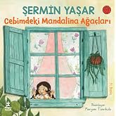 CEBİMDEKİ MANDALİNA AĞA&Ccedil;LARI