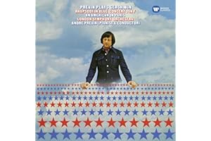 Gershwin: Rhapsody in Blue; Concerto in F; An American in Paris