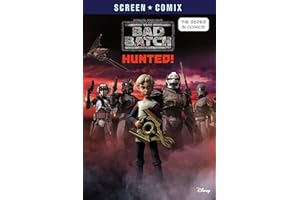 STAR WARS BAD BATCH SCREEN COMIX 01 HUNTED (Star Wars the Bad Batch)