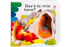 Dov'è la mia tana? (I libri coi buchi)