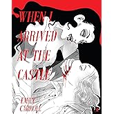 When I Arrived at the Castle