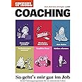 So geht's mir gut im Job: SPIEGEL COACHING