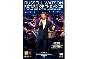 Russell Watson Return of the Voice Live From the Royal Albert Hall