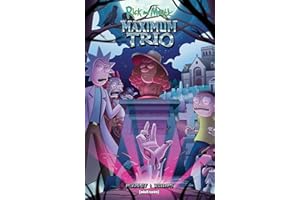 Rick and Morty: Maximum Trio: Concerto Trilogy
