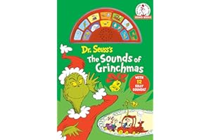 Dr. Seuss's the Sounds of Grinchmas with 12 Silly Sounds!: An Interactive Read and Listen Book (Dr. Seuss Sound Books)
