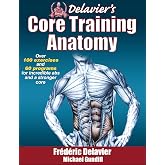 Delavier`s Core Training Anatomy