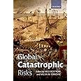 Global Catastrophic Risks