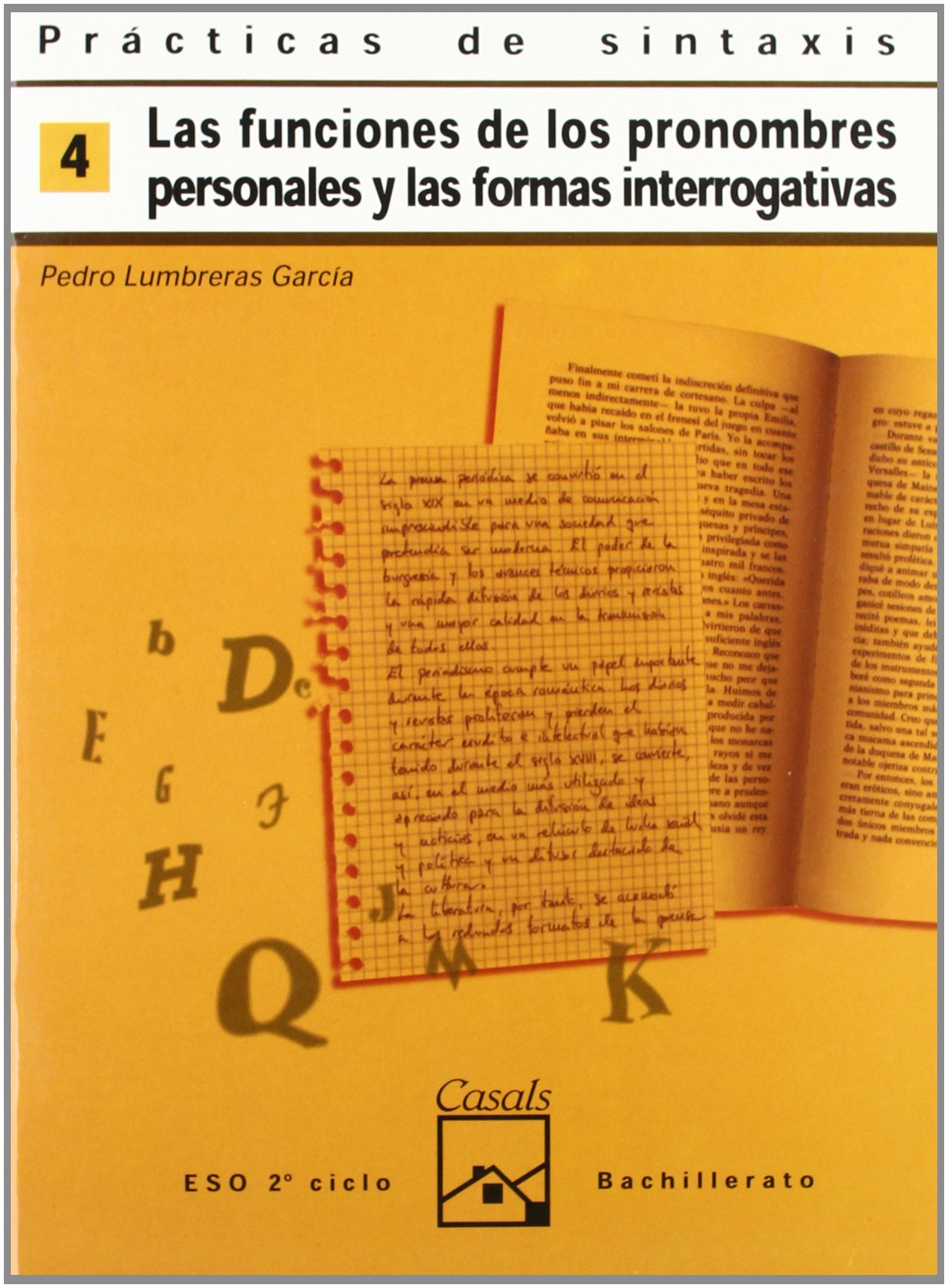 Prácticas de sintaxis 4. Funciones de los pronombres personales y formas interrogativas