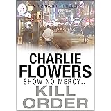 Kill Order (The Rizwan Sabir Mysteries Book 3)