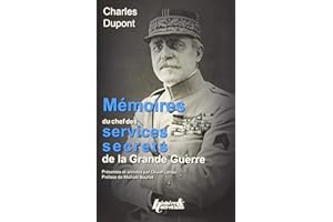 Mémoires du chef des services secrets de la Grande Guerre