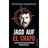 Jagd auf El Chapo