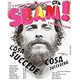 Sbam! Il diario di viaggio di Jovanotti e del nuovo album. Ediz. a colori