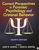 Current Perspectives in Forensic Psychology and Criminal Behavior