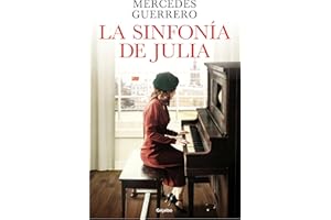 La sinfonía de Julia (Grijalbo Narrativa)