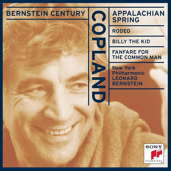 Copland: Appalachian Spring; Rodeo; Billy the Kid; Fanfare for the