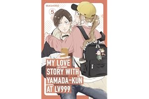 My Love Story with Yamada-kun at Lv999, Vol. 5: The manga sensation, with one million copies sold in Japan, and an anime adaptation now streaming on crunchyroll!