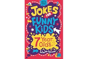Jokes for Funny Kids: 7 Year Olds (Buster Laugh-a-lot Books)