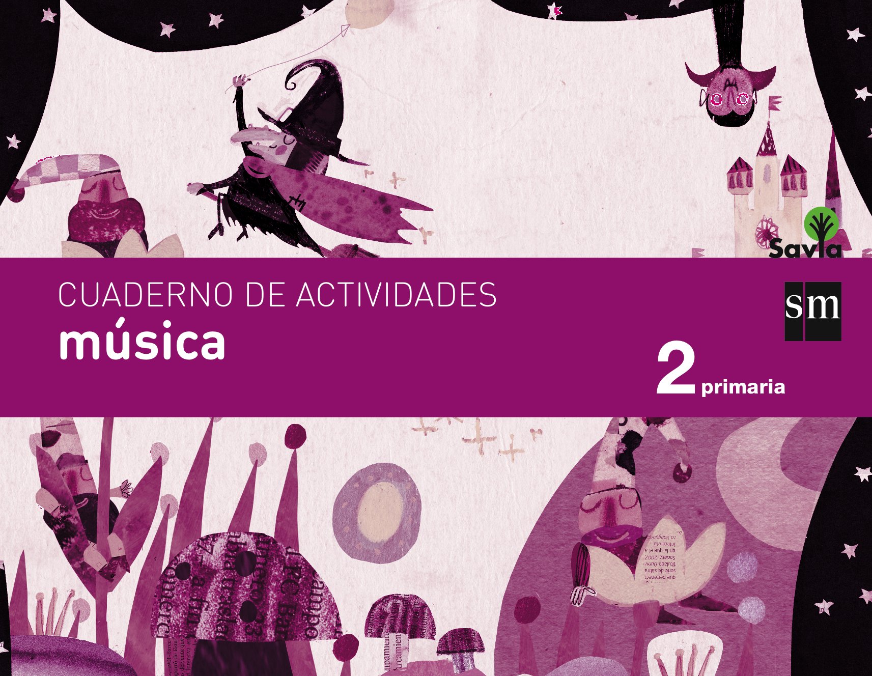 Cuaderno de música. 2 Primaria. Savia